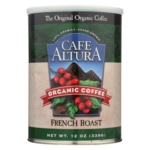 Cafe Altura Organic Ground Coffee - French Roast - Case Of 6 - 12 Oz.
