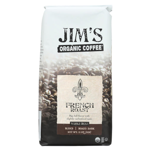 Jim's Organic Coffee - Whole Bean - French Roast - Case Of 6 - 11 Oz.